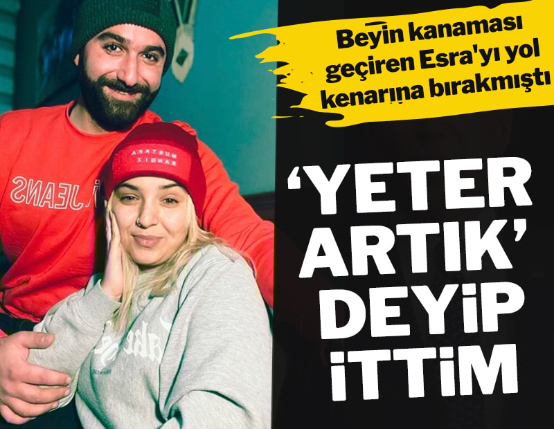 Esra'nın katil zanlısı: Kendisini sürekli ittim