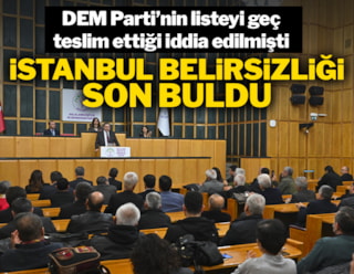 DEM Parti'de İstanbul belirsizliği son buldu