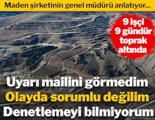 Anagold Madencilik'in Türkiye Müdürü: Çatlak fotoğraflarını mailimde üç gün sonra gördüm