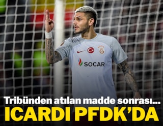 Galatasaray'ın golcüsü Mauro Icardi, PFDK'ya sevk edildi