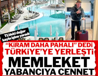 "Türkiye'de yaşamak daha ucuz" diyen İngiliz turist 1 ay 5 yıldızlı otelde kalacak