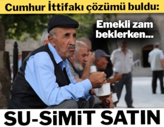 AKP emeklileri oyaladı, MHP çözümü buldu: Su-simit satın