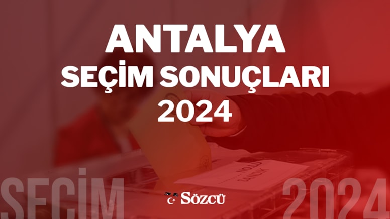 Antalya Seçim Sonuçları, 31 Mart 2024 Yerel Belediye Seçim Sonucu Canlı