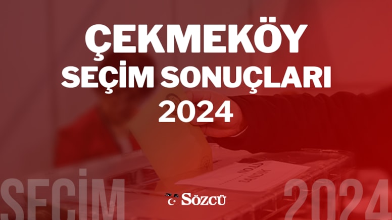 Çekmeköy Yerel Seçim Sonuçları: 31 Mart 2024 Belediye Seçim Sonucu