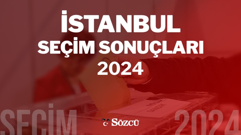 İstanbul Seçim Sonuçları, 31 Mart 2024 Yerel Belediye Seçim Sonucu Canlı