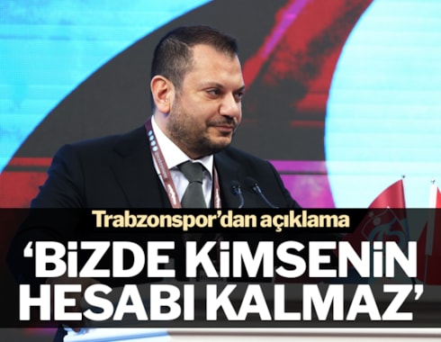 'Kimse Trabzonspor'u meze etmeye kalkışmasın!'