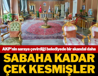 AKP'den CHP'ye geçen belediyede bir skandal daha ortaya çıktı: Sabaha kadar çek kesmişler