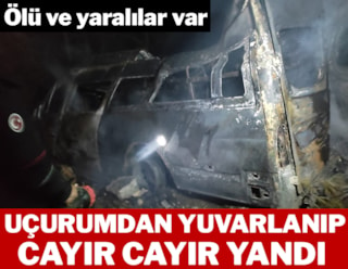 Adana'da minibüs uçurumdan yuvarlanıp yandı: Ölü ve yaralılar var