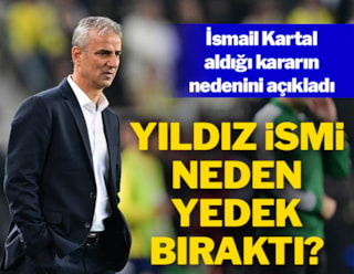 Fenerbahçe'nin hocası İsmail Kartal, Dzeko'yu neden yedek bıraktığını açıkladı