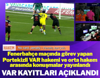 Fatih Karagümrük-Fenerbahçe maçının VAR kayıtları