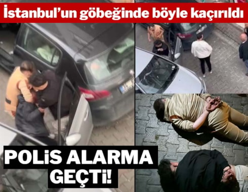 İstanbul'un göbeğinde böyle kaçırıldı: Önce dövdüler sonra da gasp ettiler