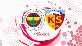 Fenerbahçe-Kayserispor maçı (Süper Lig 36. hafta)