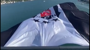 Beşiktaş bayrağı boğazda dalgalanmaya başladı