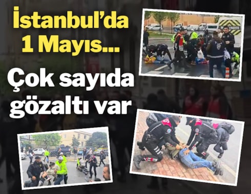 İstanbul'da 1 Mayıs... Birçok noktada müdahale ve çok sayıda gözaltı var