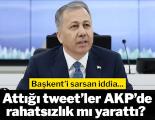 İçişleri Bakanı Ali Yerlikaya'nın attığı tweet'ler AKP'de rahatsızlık mı yarattı?