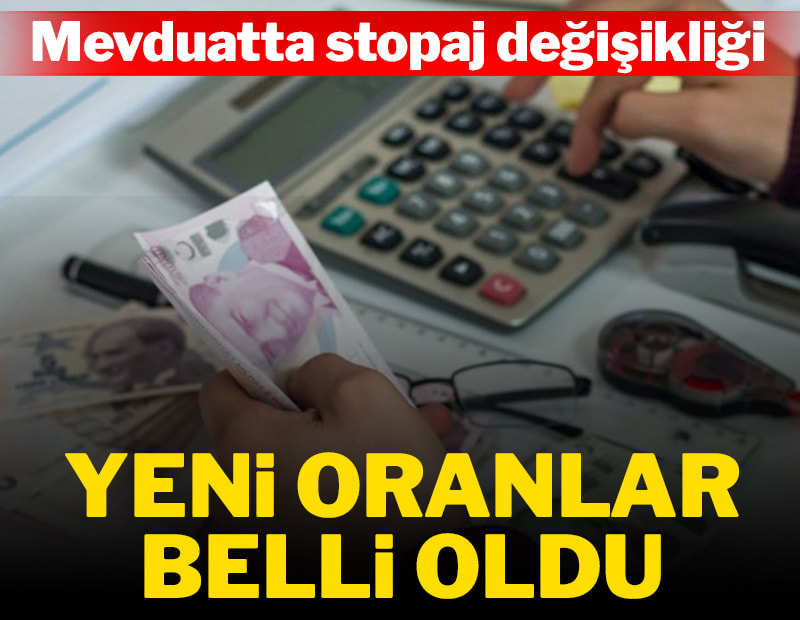 Mevduatta stopaj oranı değişti
