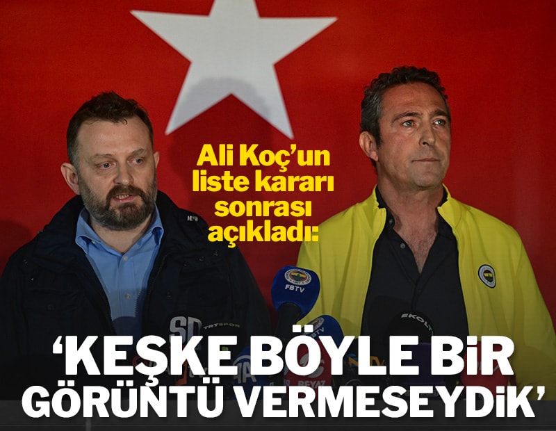 Selahattin Baki: Ali Koç ile o görüntüyü vermemeliydik