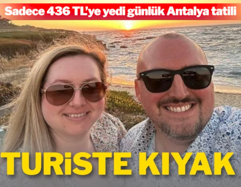 Turist çift, sadece 436 TL’ye Antalya’da bir hafta tatil yapacak