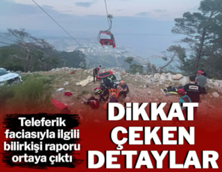 Antalya'daki teleferik kazasında bilirkişi raporu dosyaya girdi