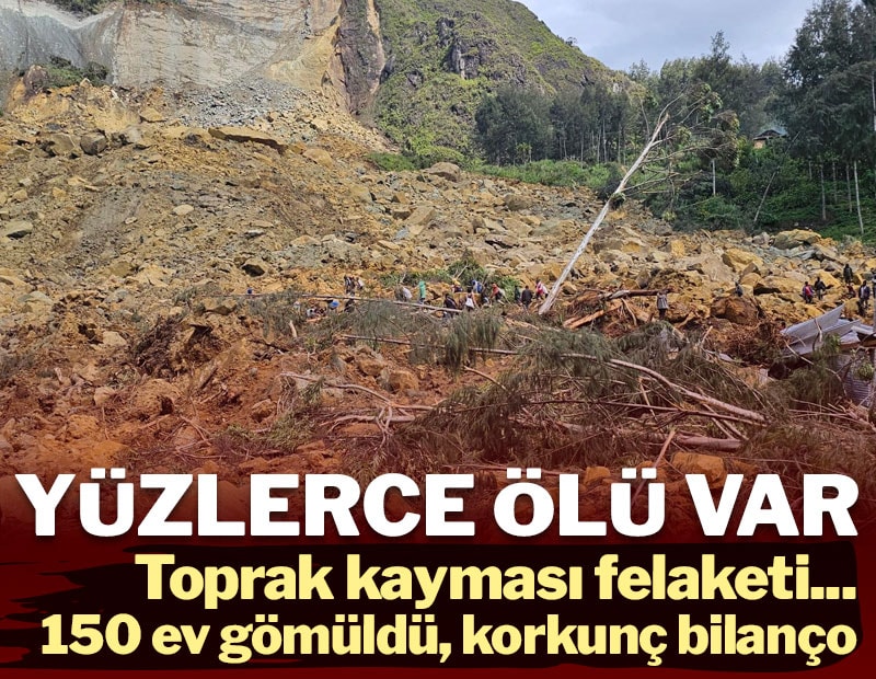 Toprak kaymasında korkunç bilanço: Yüzlerce ölü var