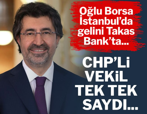 Oğlu Borsa İstanbul'da, gelini Takas Bank'ta sınavsız işe alındı