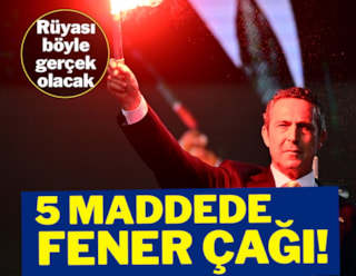 Fenerbahçe'de Ali Koç'un rüyası: 5 maddede Fener çağı!