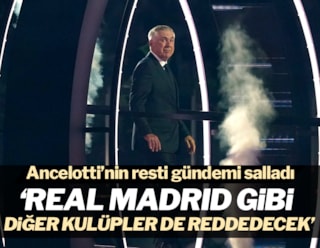 Ancelotti rest çekti: Real Madrid gibi reddedecekler