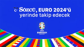 SÖZCÜ, EURO 2024'ü yerinde takip edecek