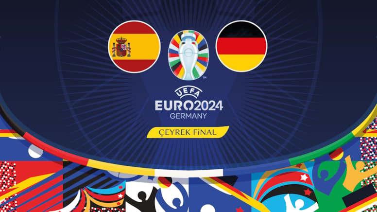 İspanya-Almanya maçı canlı yayın (EURO 2024 Çeyrek Final)