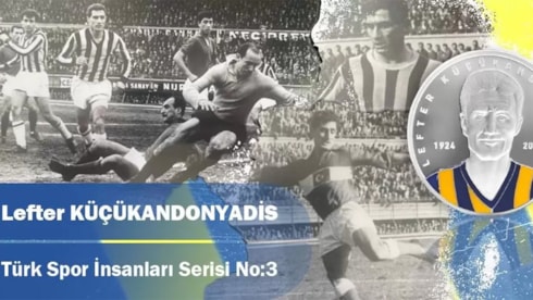 Fenerbahçe efsanesi Lefter için hatıra parası