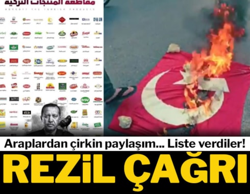 Gerilim tırmanırken, Araplardan Türkiye karşıtı çirkin boykot çağrısı