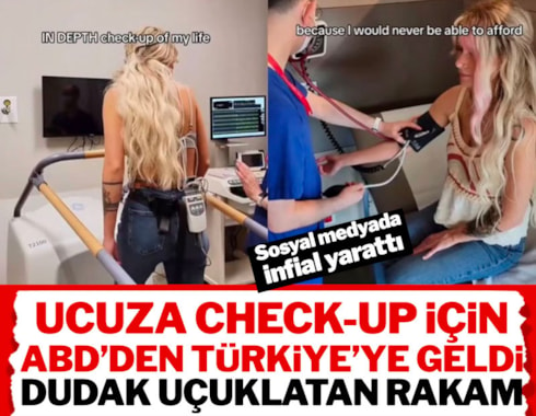 Genç ABD'li kadın ucuza check-up yaptırmak için Türkiye'ye geldi: Dudak uçuklatan rakam