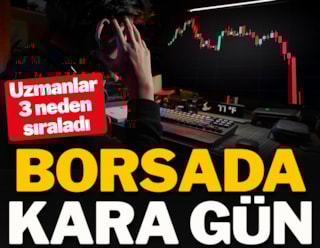 Borsalar için kara gün