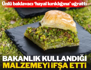 Bakanlık bu kez ünlü baklavacıyı ifşa etti