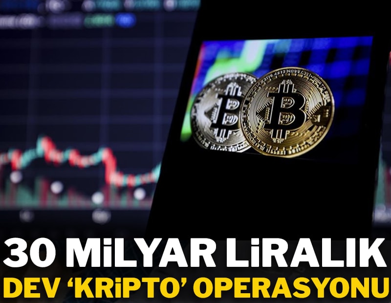 30 milyar liralık kripto varlığı ve banka hesabına el konuldu: