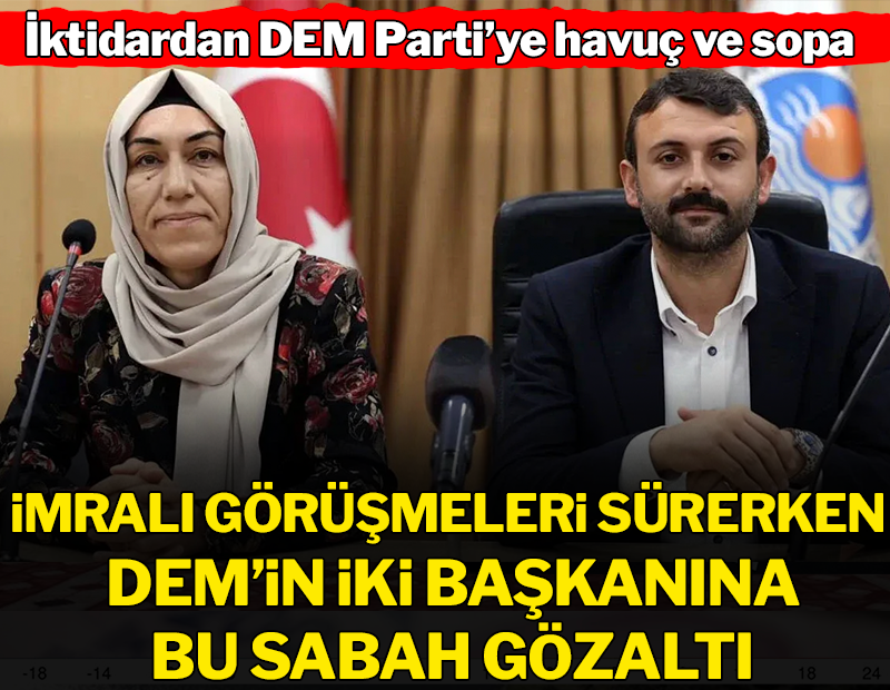 Mersin'in Akdeniz Belediyesi DEM Partili Eş Başkanları gözaltında