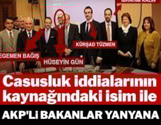 Ministros del AKP mantuvieron una reunión con una persona acusada de espionaje.