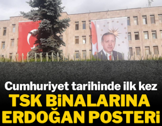 Una primicia en la historia de la República: carteles de Erdoğan en edificios de las Fuerzas Armadas turcas