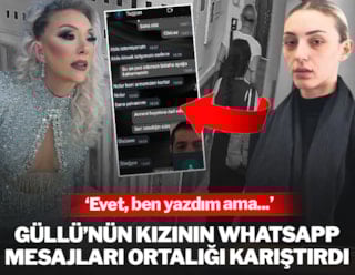 Los mensajes de WhatsApp de la hija de Güllü causaron revuelo.