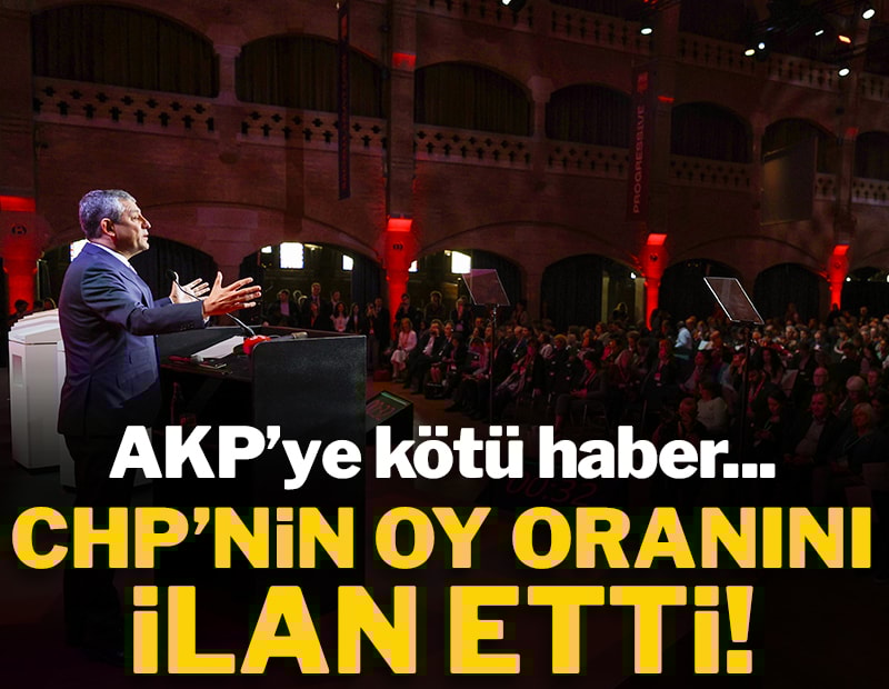 CHP'nin oy oranını ilan etti! 