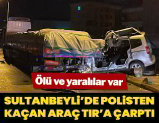 Un vehículo que huía de la policía chocó contra un camión en Sultanbeyli: 1 muerto, 2 heridos