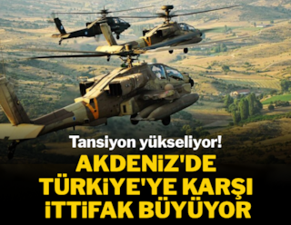 Tansiyon yüksek: Akdeniz'de Türkiye'ye karşı ittifak büyüyor