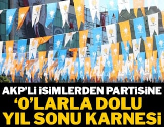 AKP'li isimden partisine 0'larla dolu yıl sonu karnesi