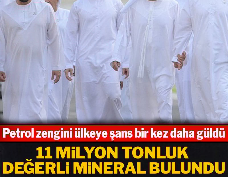 11 milyon tonluk değerli mineral bulundu! Petrol zengini ülke yine köşeyi döndü