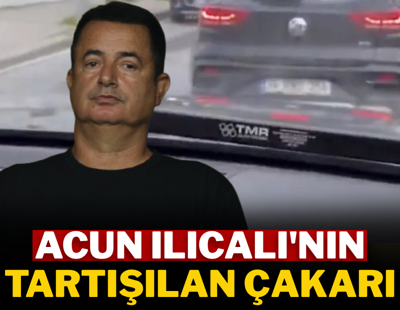 Acun Ilıcalı'nın tartışılan çakarı 