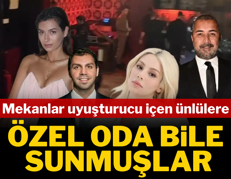 Mekanlar uyuşturucu içen ünlülere özel oda bile sunmuşlar