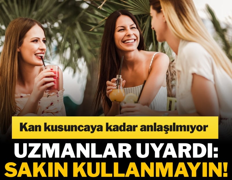 Kan kusuncaya kadar anlaşılmıyor! Uzmanlar uyardı: Bunu sakın kullanmayın!