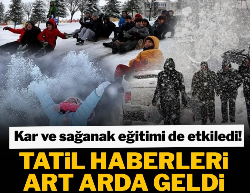 Kar ve yağmur eğitimi de etkiledi! Çok sayıda ilde okullar tatil edildi