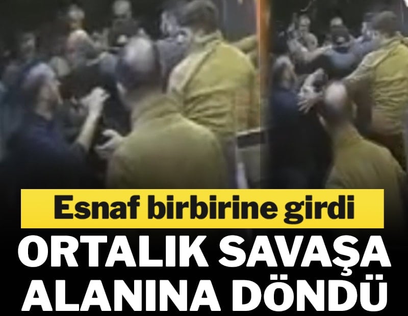 Esnaf birbirine girdi, ortalık savaş alanına döndü