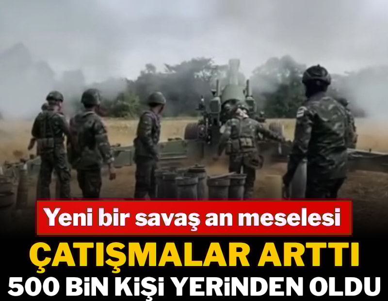 Yeni bir savaş an meselesi: Çatışmalar arttı, 500 bin kişi yerinden oldu